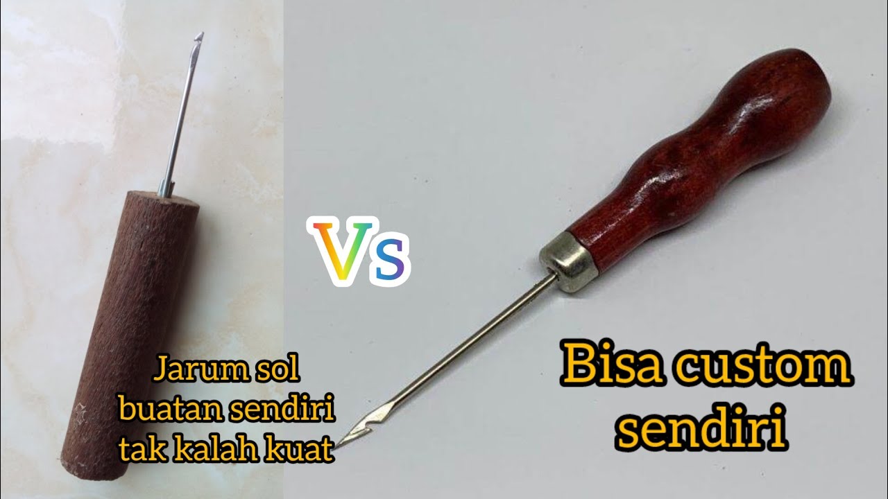 Membuat  jarum sol sepatu sendiri!! mudah bgt