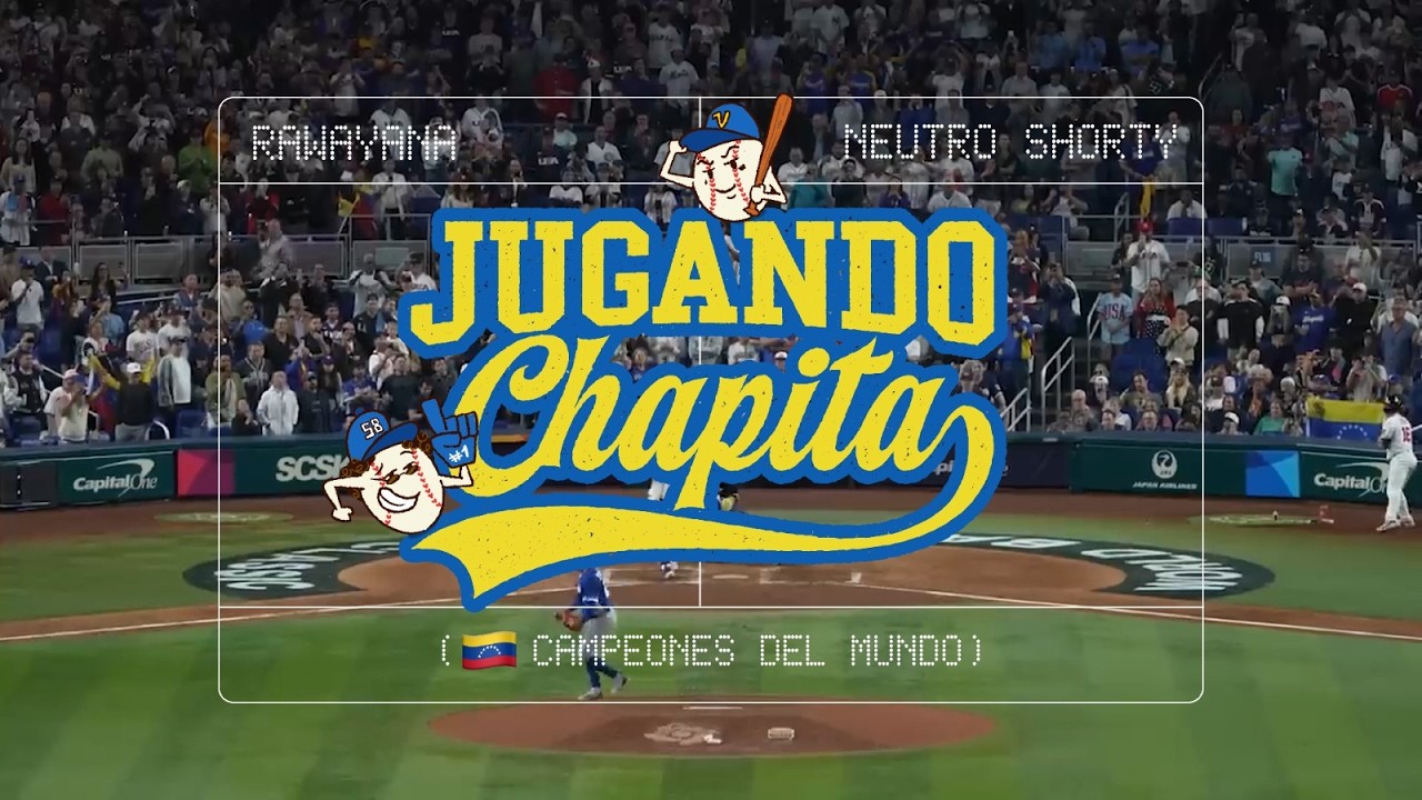 Rawayana, Neutro Shorty - Jugando Chapita (🇻🇪 Campeones del Mundo)