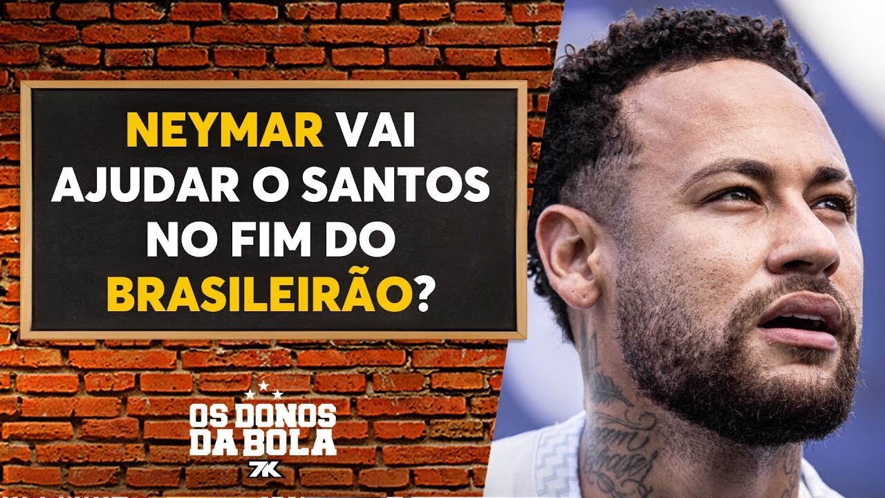 Debate Donos: Santos depende do Neymar para se afastar da zona de rebaixamento?