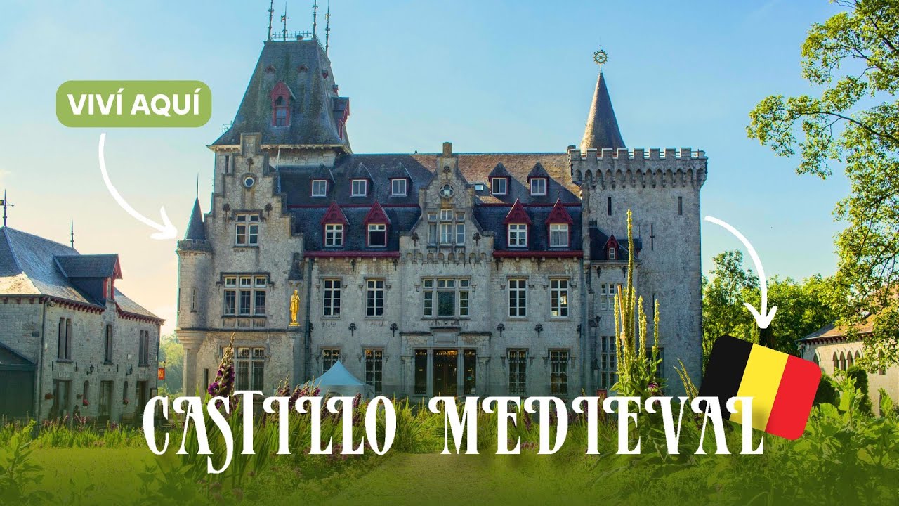 🏰 ✨VIVÍ EN UN CASTILLO MEDIEVAL EN BÉLGICA 🇧🇪 👑