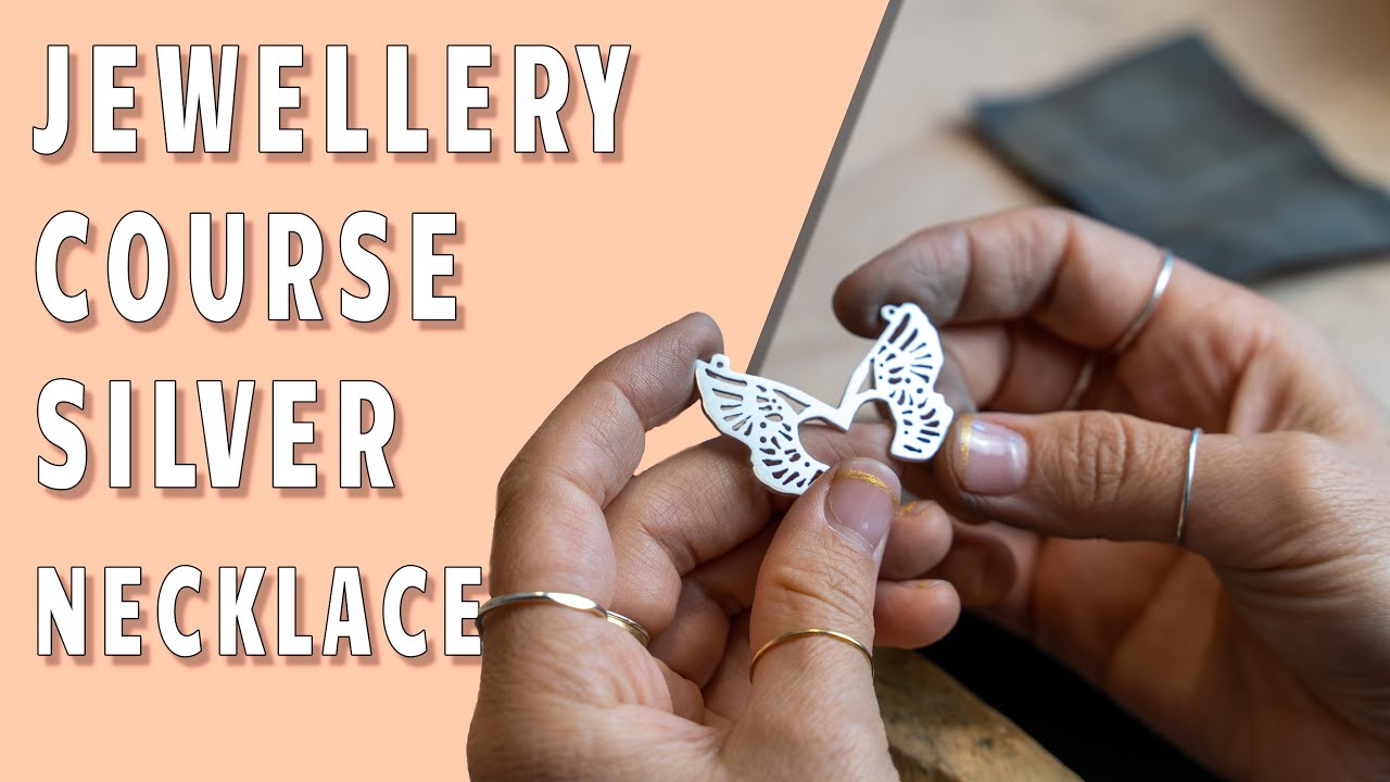 Handmade Jewelry Course - Silver Necklace