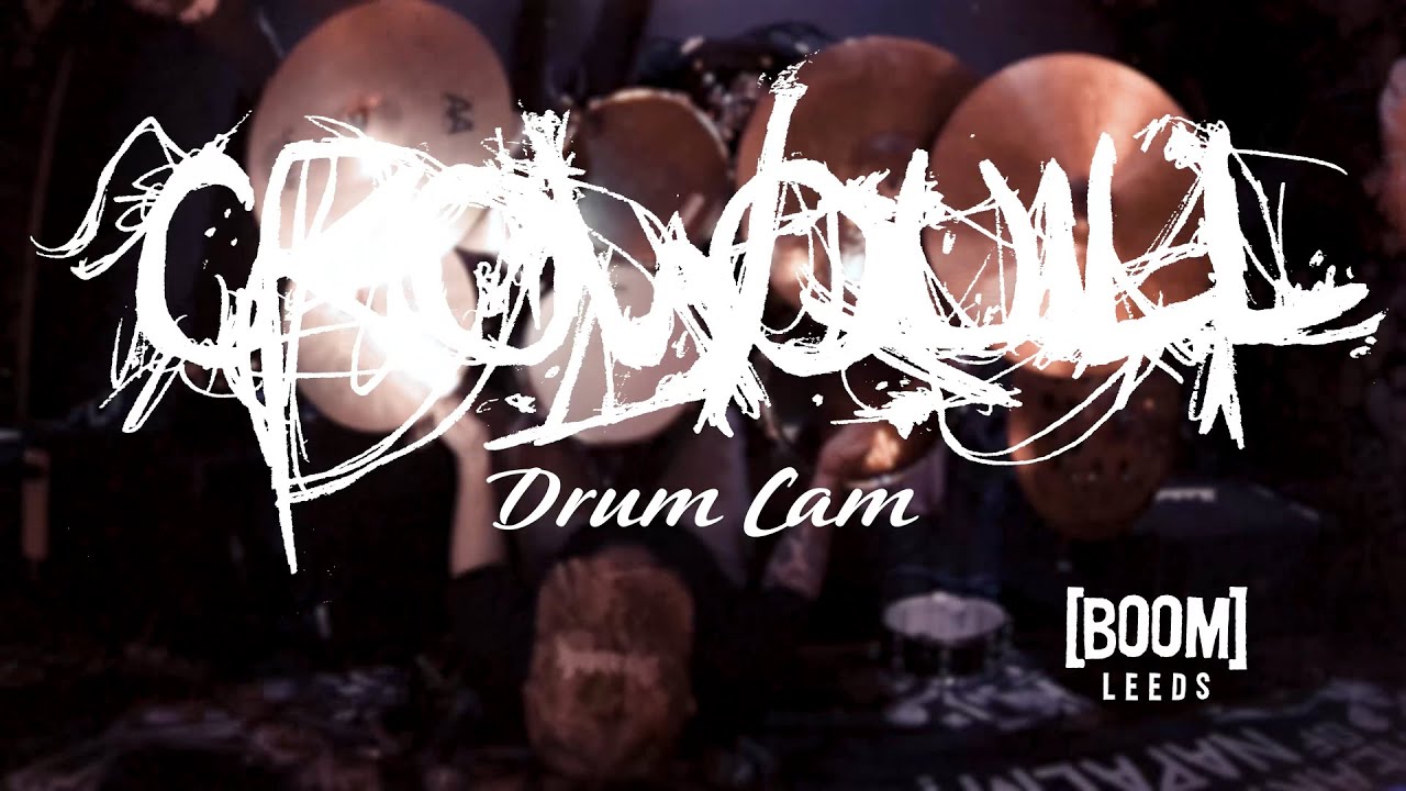 CROWQUILL - DRUM CAM FULL SET - BOOM LEEDS - JAN 2026
