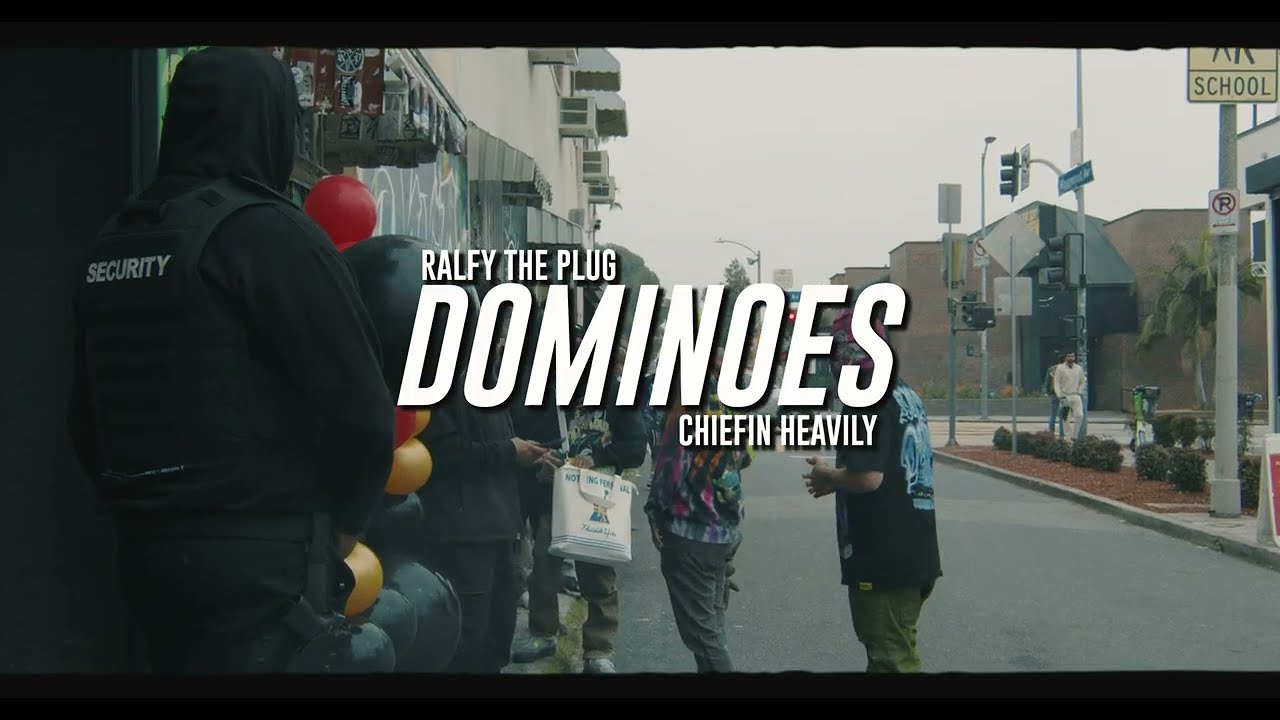 Ralfy The Plug & Chiefin Heavily - Dominoes || Dir. @IMNOTEVOL