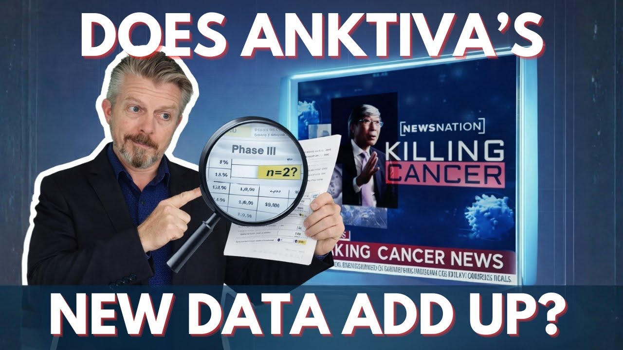 Does ANKTIVA's New Trial Data Add Up? — Let’s Look Closely! #CancerTreatment #Anktiva