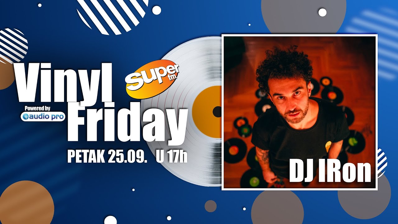 Vinyl Friday #1 DJ IRon┃Super FM