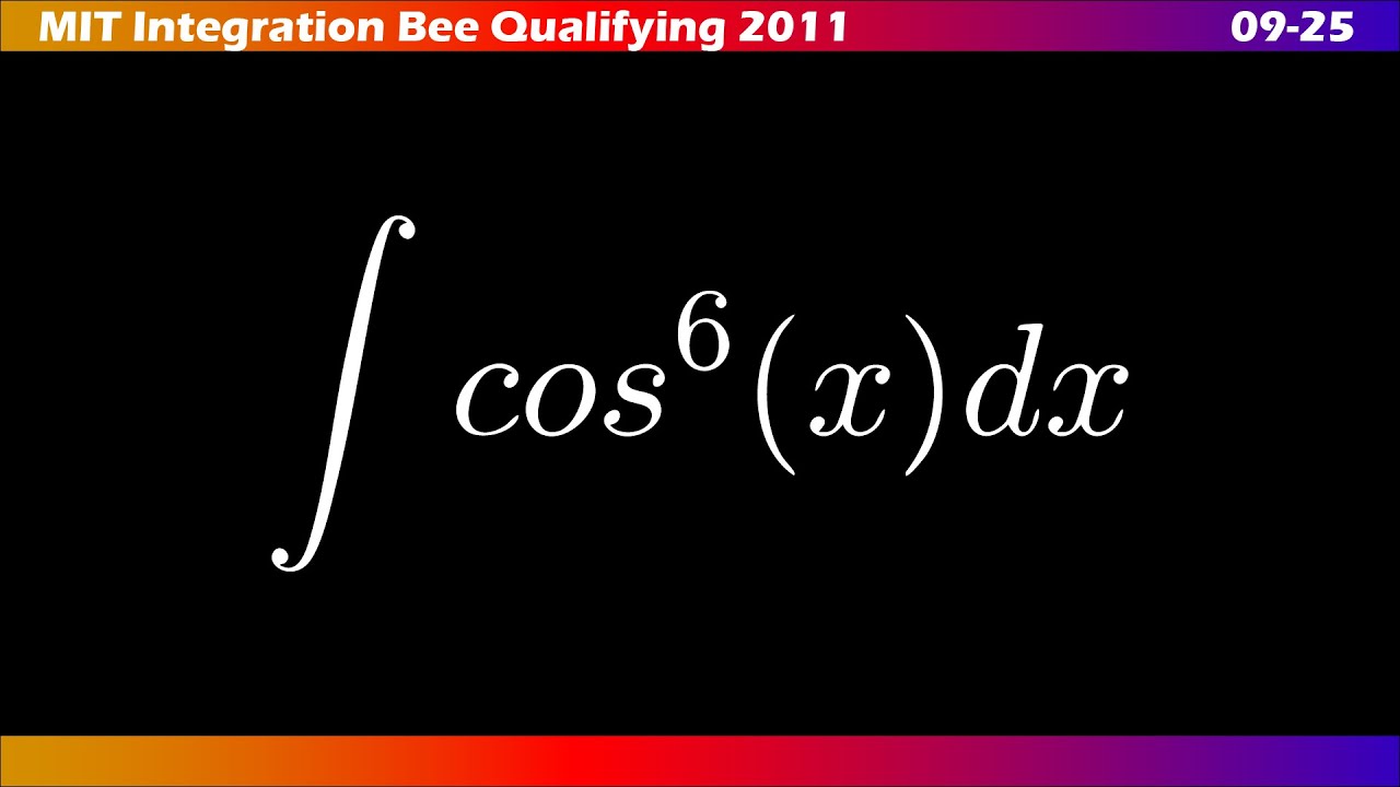 09–25 |🧩 ∫ MIT Integration Bee 2011 | Ejercicios Clasificatorios