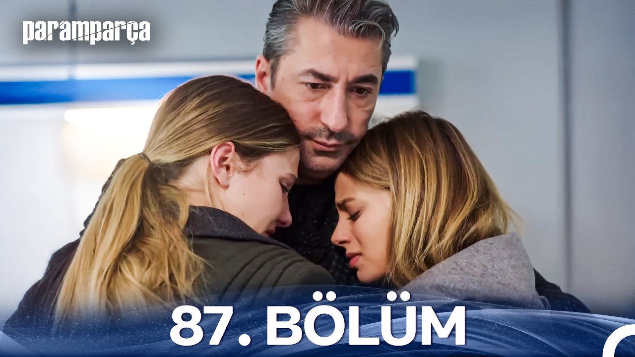 Paramparça 87. Bölüm