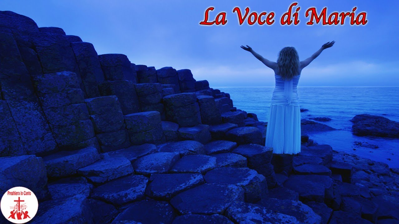 LA VOCE DI MARIA con testo Musica Cristiana e Canti Religiosi di Preghiera in Canto