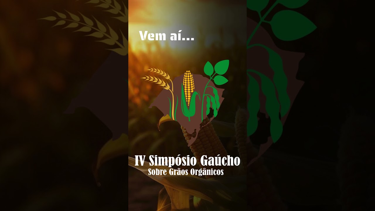 Nosso IV Simp&oacute;sio Ga&uacute;cho Sobre Gr&atilde;os Org&acirc;nicos j&aacute; tem data! 🌱🌾🗓️  Dias 17, 18 e 19 de Novembro!
