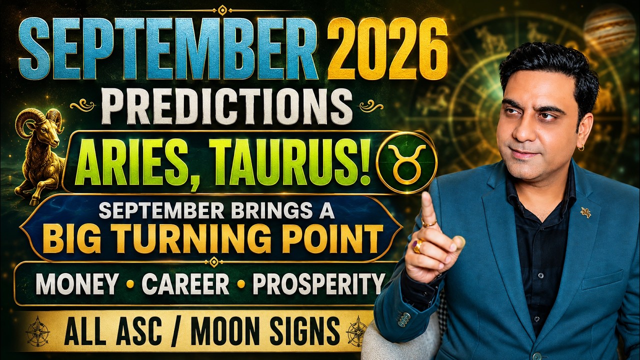 SEPTEMBER 2026 MONTHLY PLANETS POSITION AND PREDICTION FOR ARIES,TAURUS ASC\MOON SIGN | TRANSIT