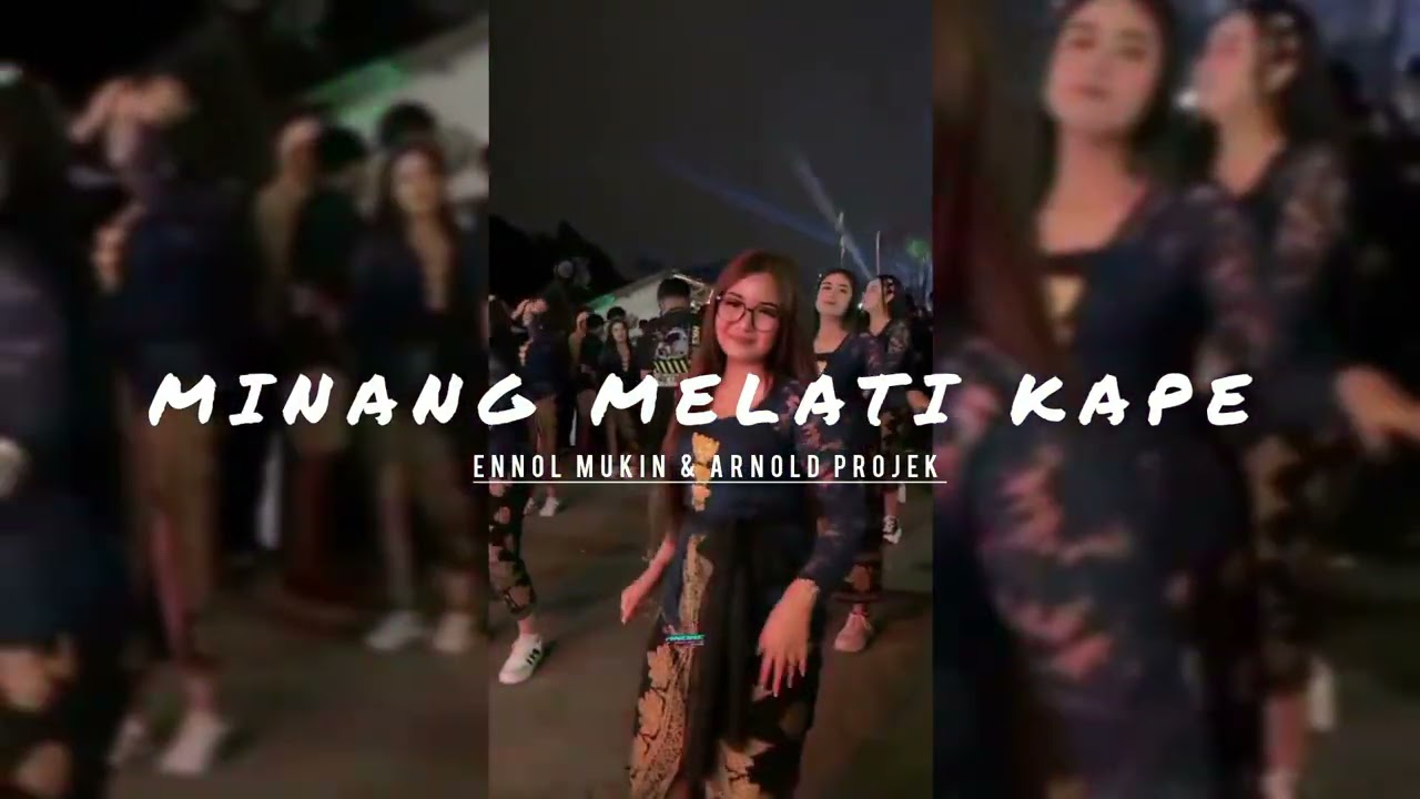 LAGU MINANG ||MELATI_KAPE_JADI_BANANG||                              ARNOLD PROJEK _ FT. ENNOL MUKIN