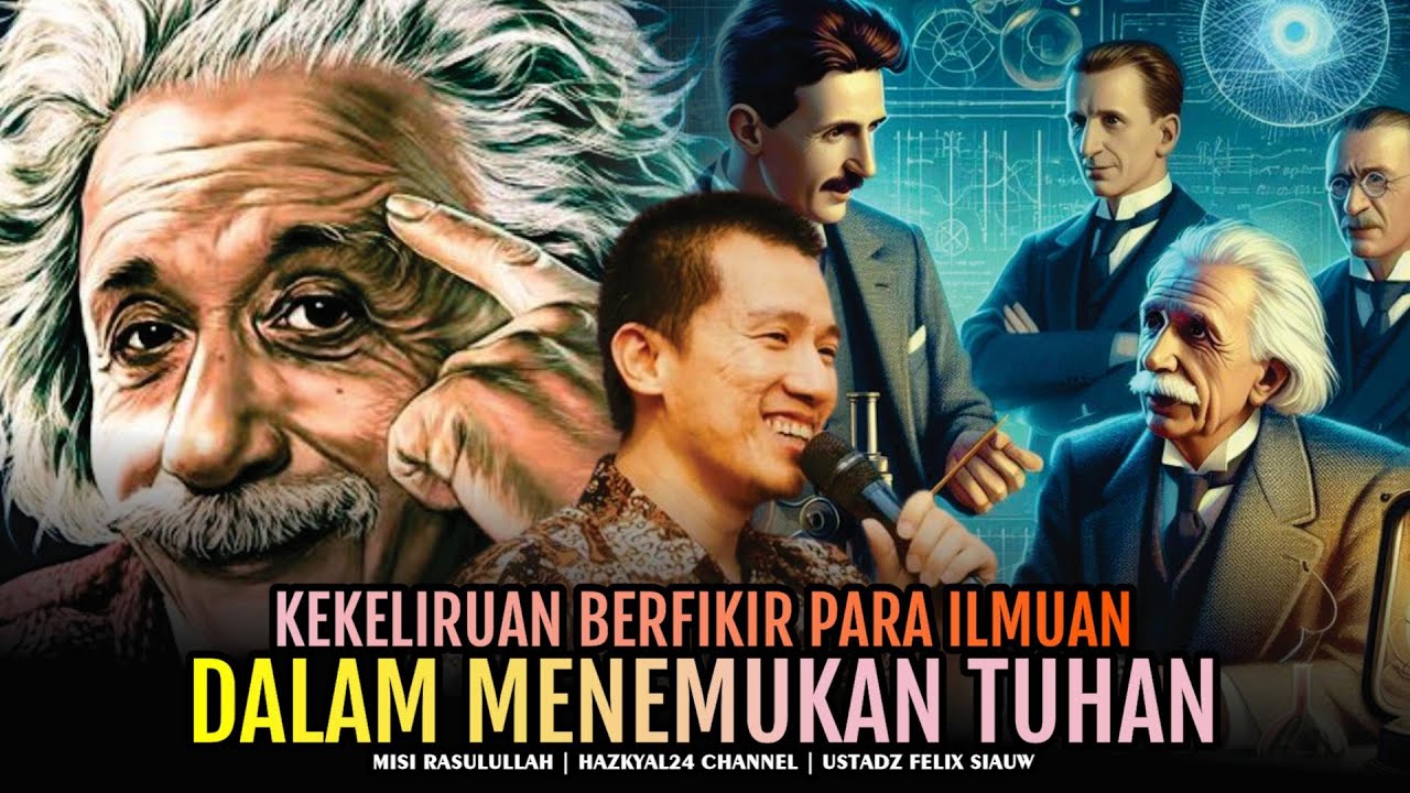 Level Berfikir Menemukan Keberadaan Tuhan | Ustad Felix Siauw