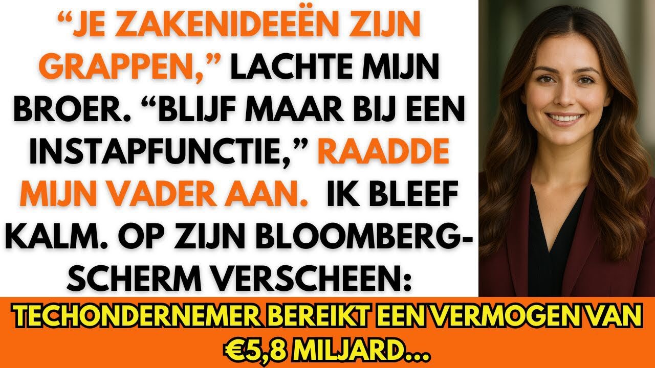 Mijn familie lachte mijn bedrijfsplan van €800.000 weg — tot mijn vermogen op Bloomberg verscheen.