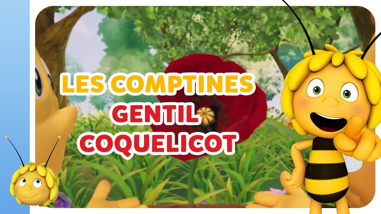 Maya l'Abeille : Gentil Coquelicot | Chanson et comptine pour enfants