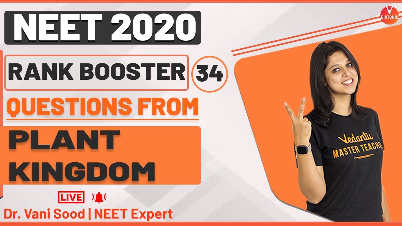 Rank Booster Questions From Plant Kingdom For NEET 2020 | Vedantu