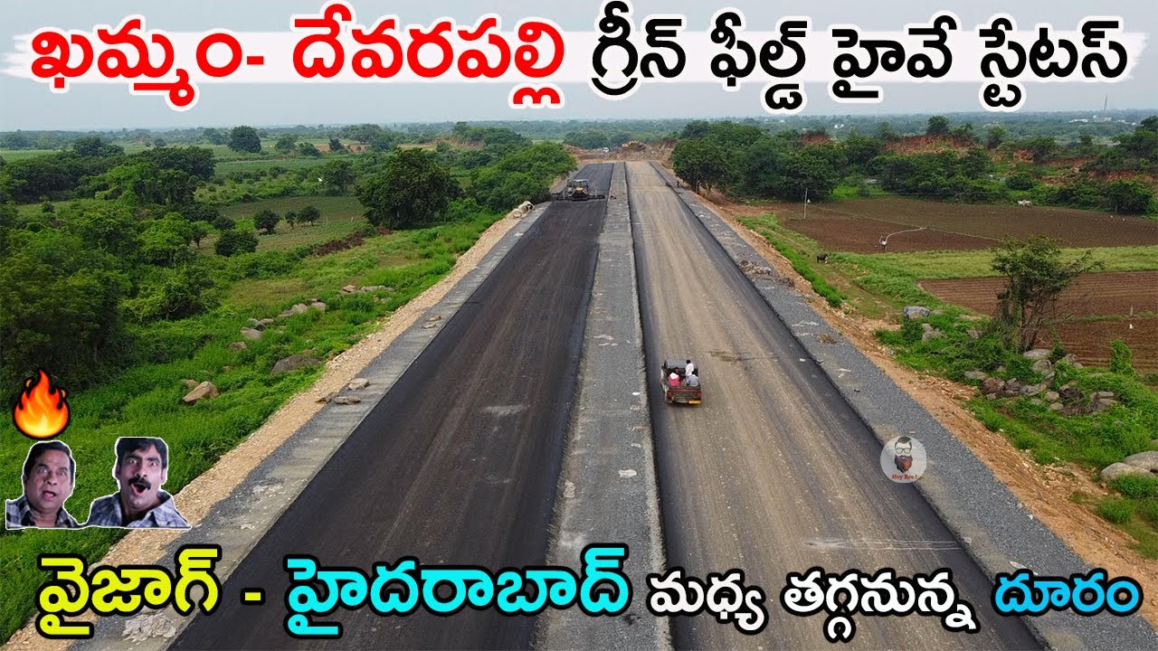 Khammam-Devarapally Greenfield Highway Status Pkg1