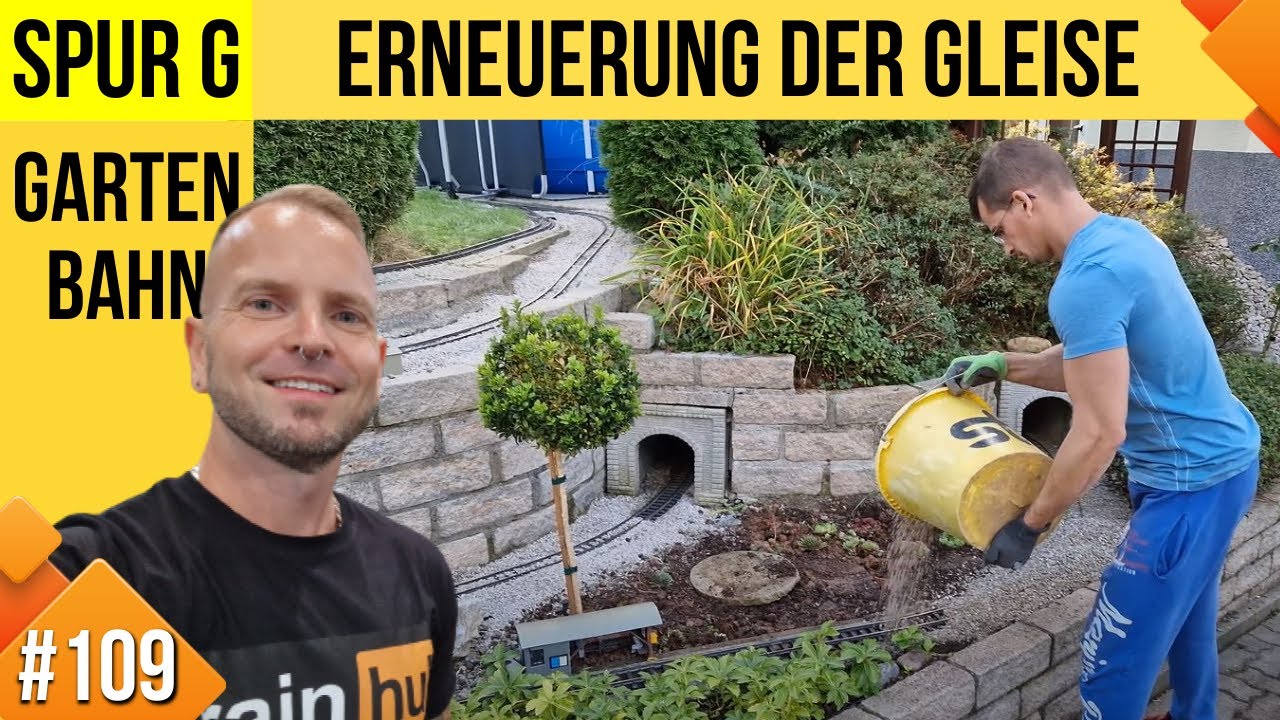 Unsere LGB Gartenbahn #109, Wir erneuern unsere Gleise