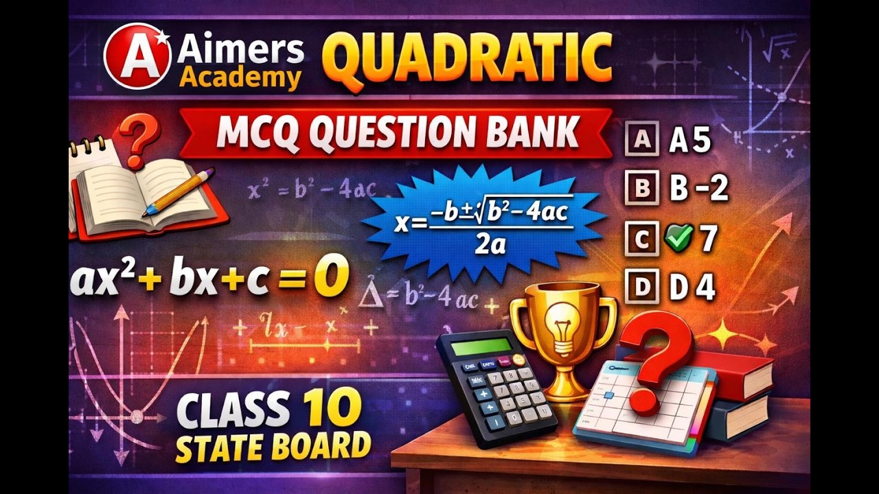 Quadratic Equations Simplified  Class 10 Maharashtra State Board