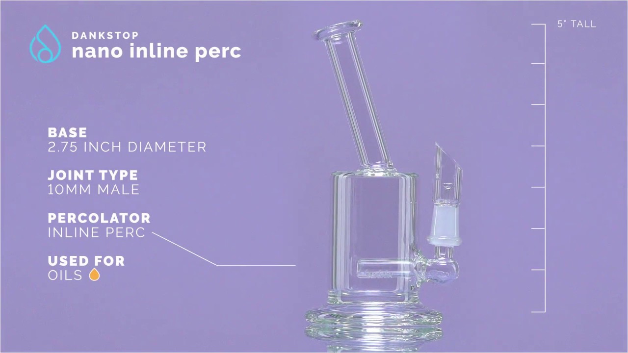 Dankstop - Nano Inline Perc Oil Rig