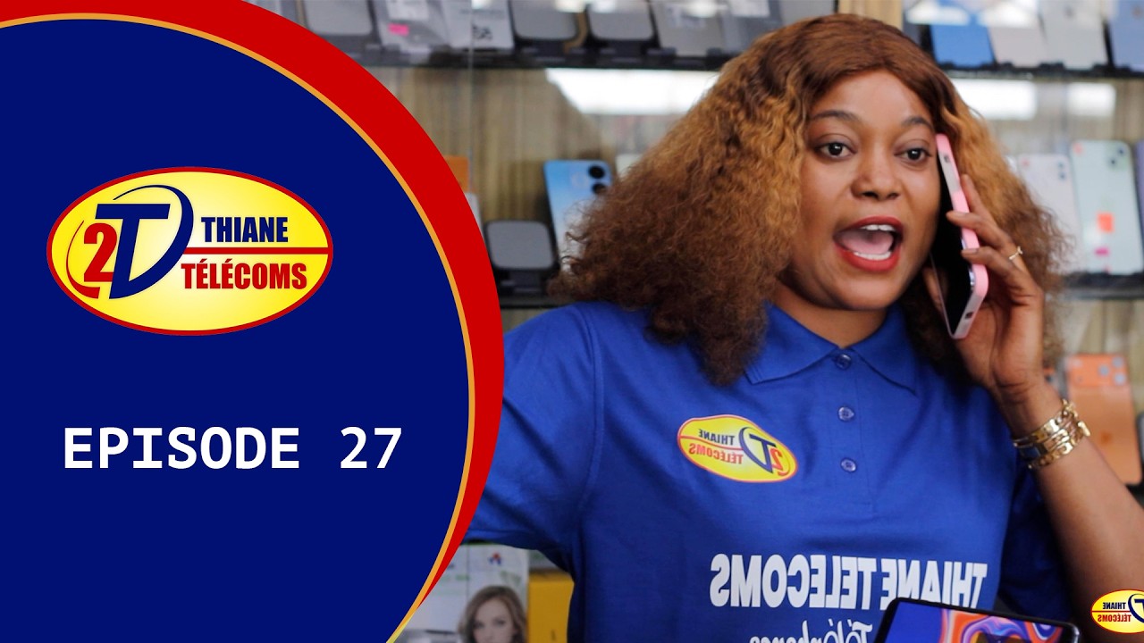 S&eacute;rie t&eacute;l&eacute;vis&eacute;e NIANKOU - THIANE TELECOMS : Episode 27