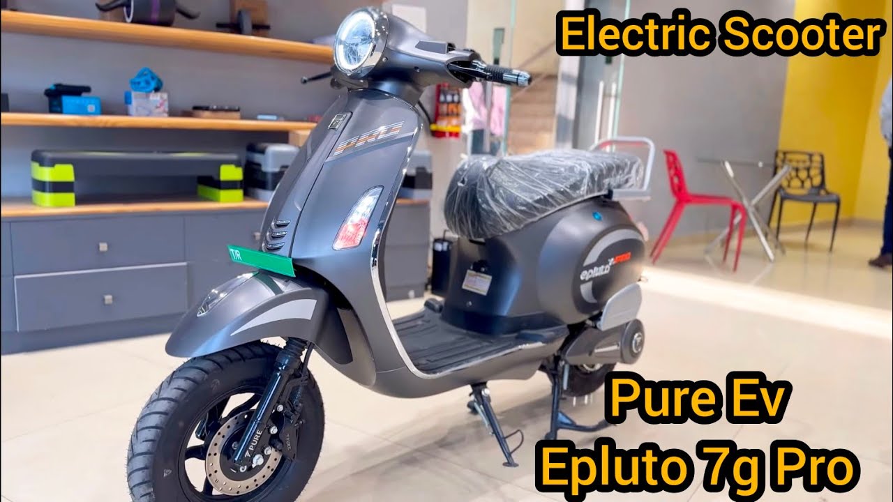 Pure Ev Epluto 7g Pro , Features, Range , Top Speed 😍 Full Detail Video