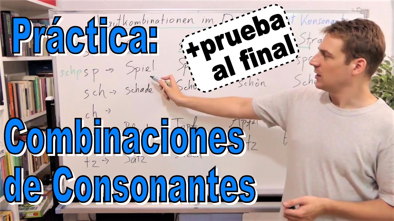 Las Combinaciones de Consonantes en Alemán