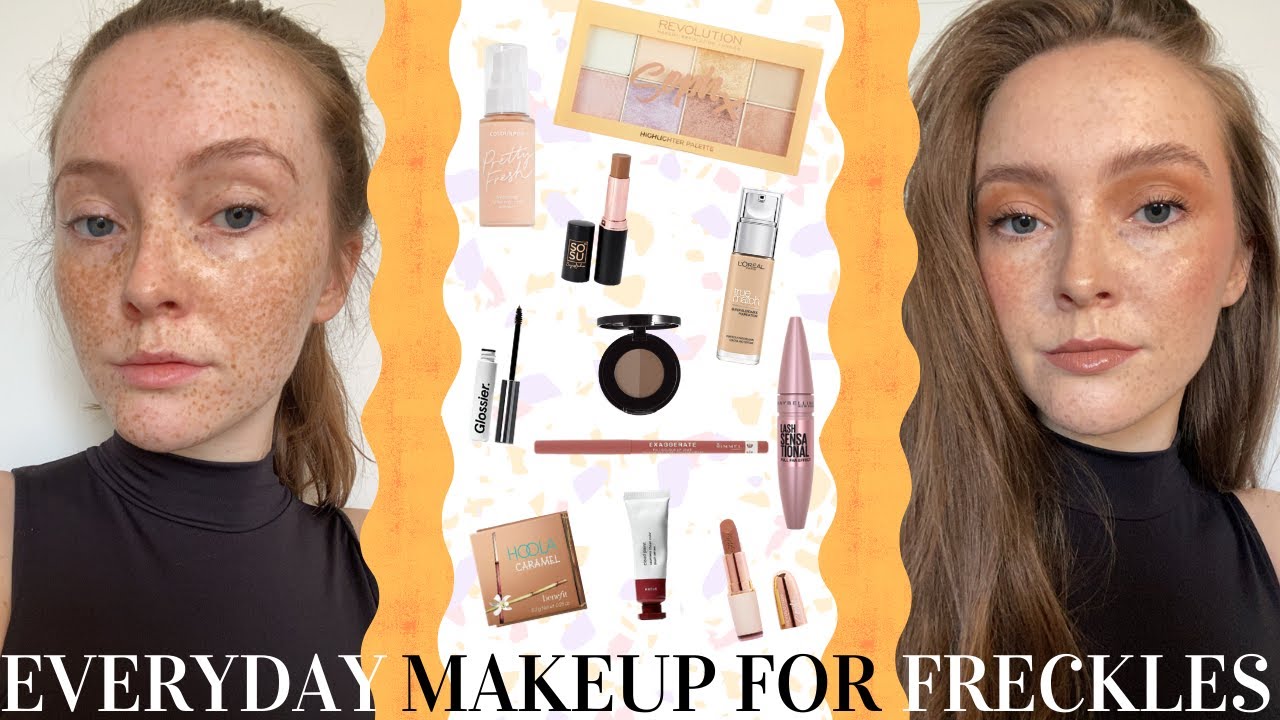 EVERYDAY MAKEUP FOR FRECKLES