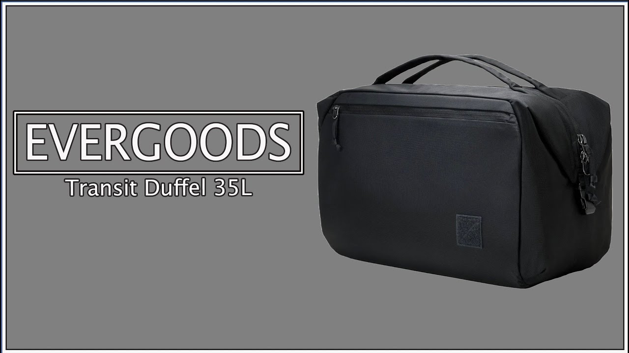 EVERGOODS Transit Duffel 35L | Long Term Review Why This Is My Favorite Duffel Right Now