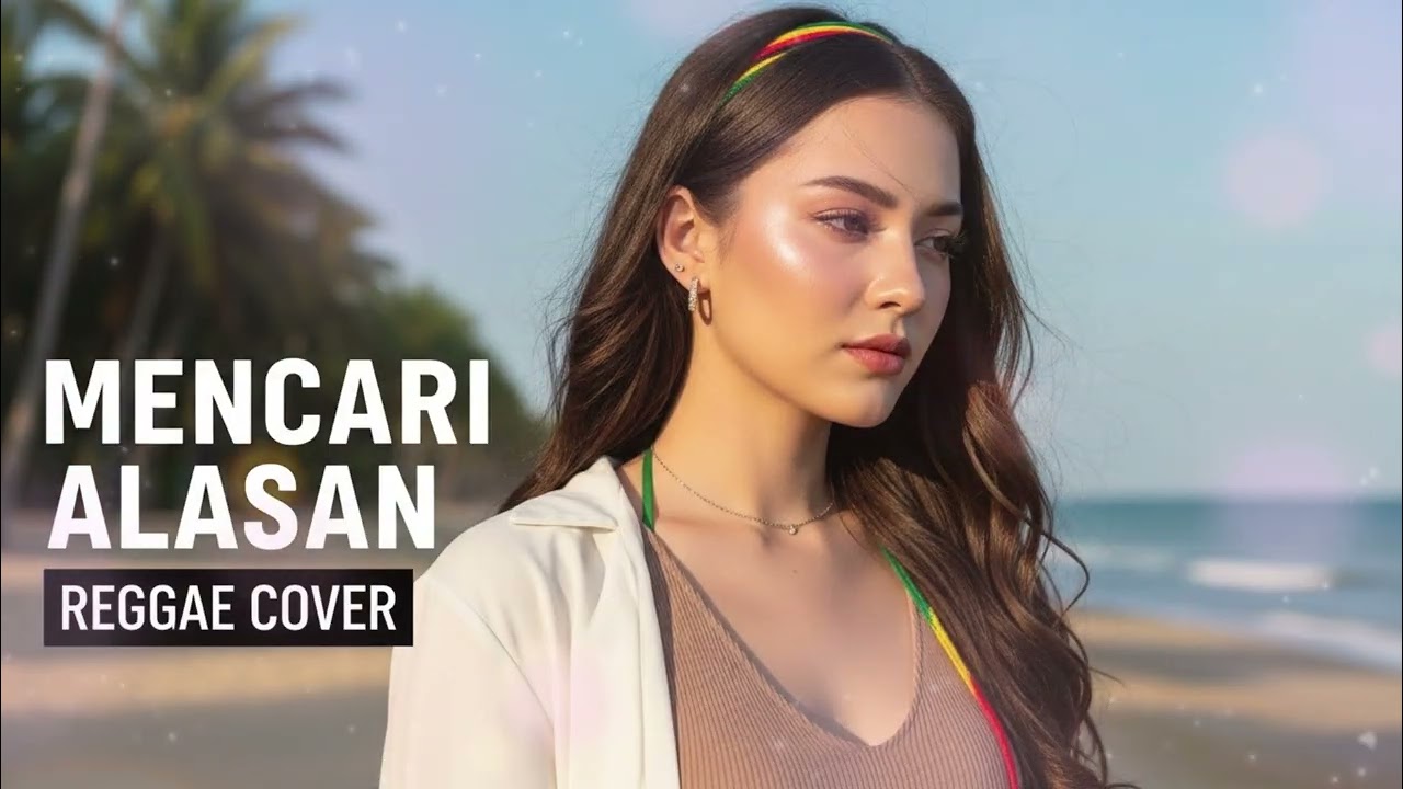 MENCARI ALASAN - EXIST || BEST REGGAE COVER
