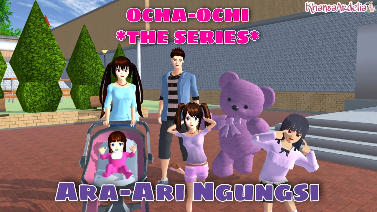 ARA ARI NGUNGSI KE RUMAH OCHA OCHI || #29 OCHA OCHI THE SERIES || DRAMA SAKURA SCHOOL SIMULATOR