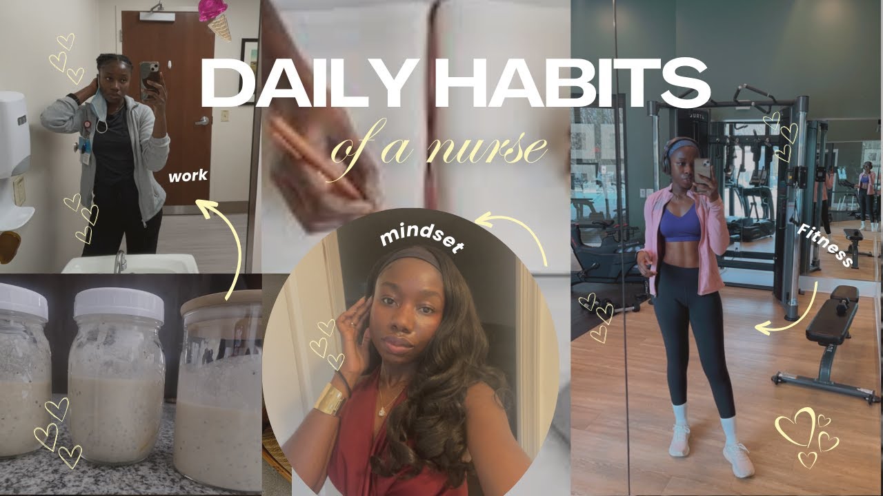5 daily habits that changed my life as a nurse