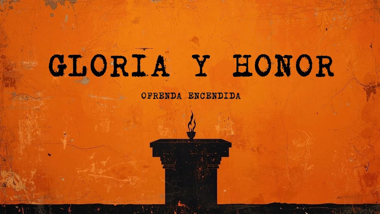 Gloria y Honor | Nueva Alabanza de Edificación 