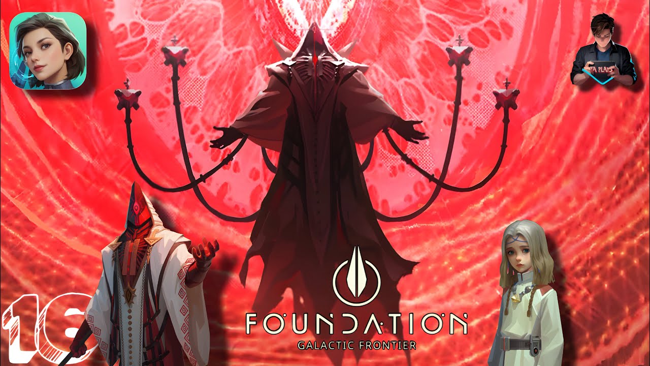 Foundation: Galactic Frontier Part 16 Gameplay Walkthrough | Android / iOS