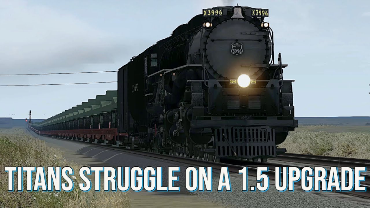 Train Simulator 2022: Challenger and Big Boy Fight Sherman Hills Upgrades and Downgrades
