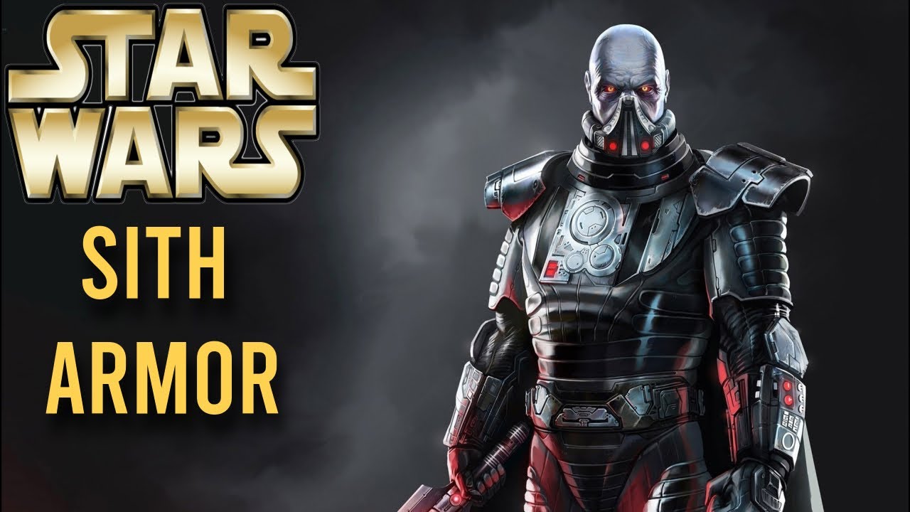 The Different types of SITH ARMOR | STAR WARS Explained | Star Wars Lore and Legends