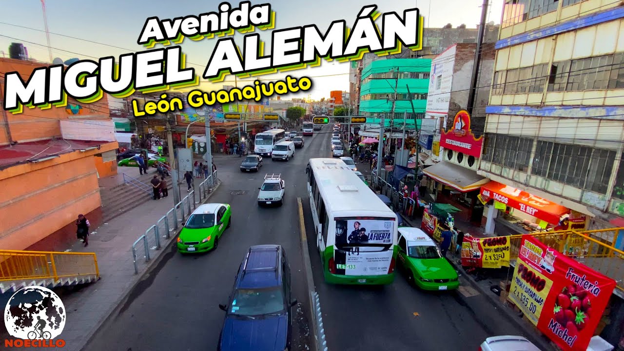 LA CALLE MAS LOCA DE LEÓN Caminando por la Miguel Alemán en León Guanajuato Noecillo