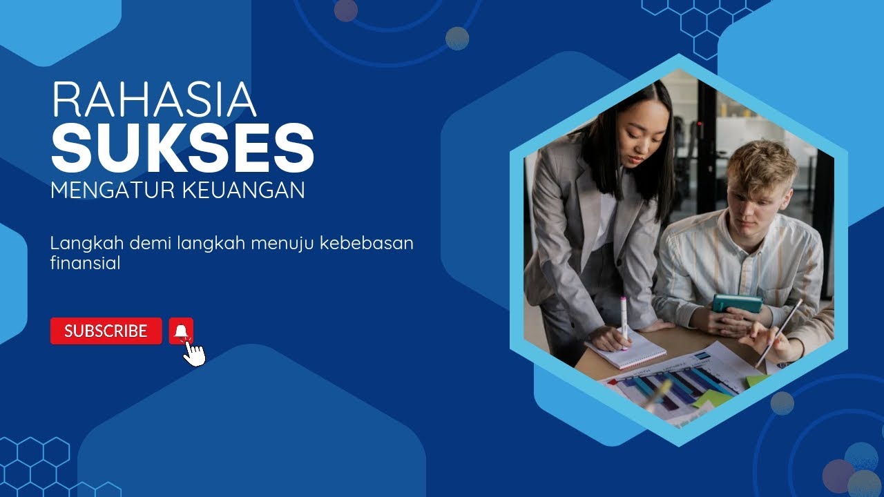 Rahasia Sukses Mengatur Keuangan: Langkah Demi Langkah Menuju Kebebasan Finansial #personalfinance
