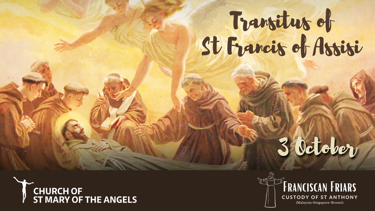 Transitus of St Francis of Assisi - 3 October