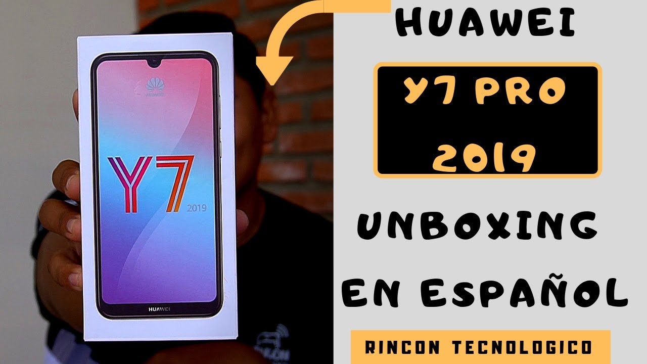 Huawei Y7 2019│Unboxing en ESPAÑOL