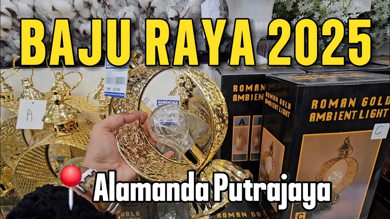 BAJU RAYA 2025 | ALAMANDA PUTRAJAYA