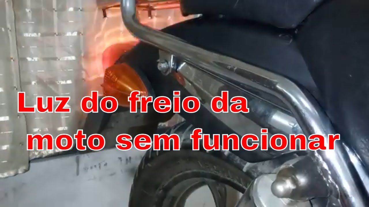 Luz do freio da moto dando problema - Solucionado