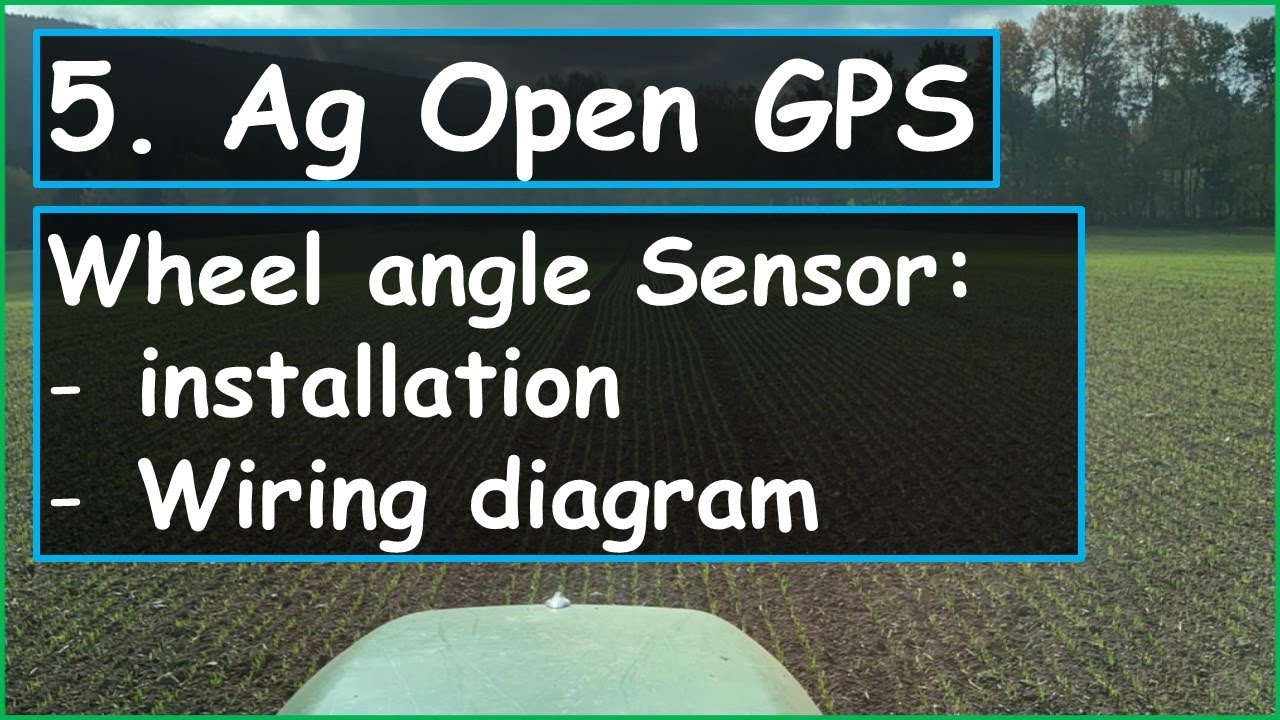 Ag Open GPS 5. Wheel angle Sensor
