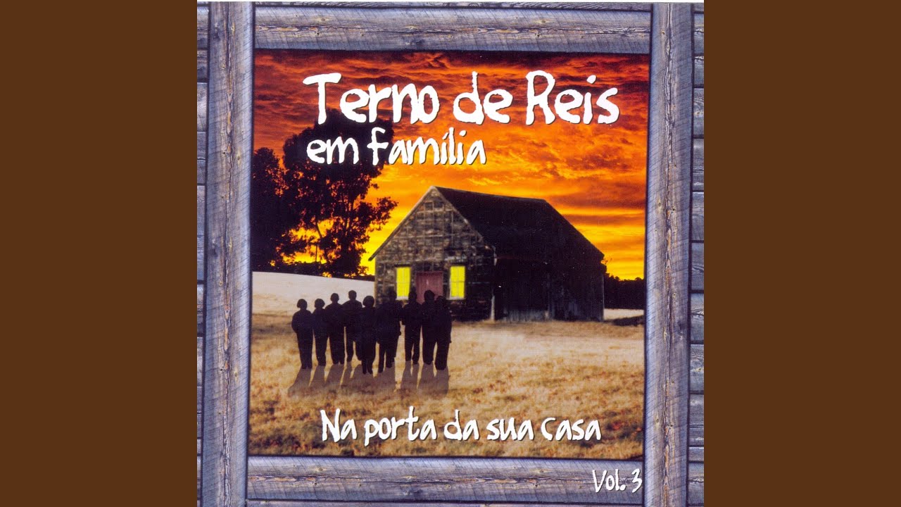 Terno de Reis ao Meu Sinh&ocirc;