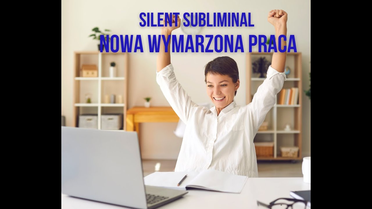 🔇SILENT Subliminal Nowa wymarzona praca