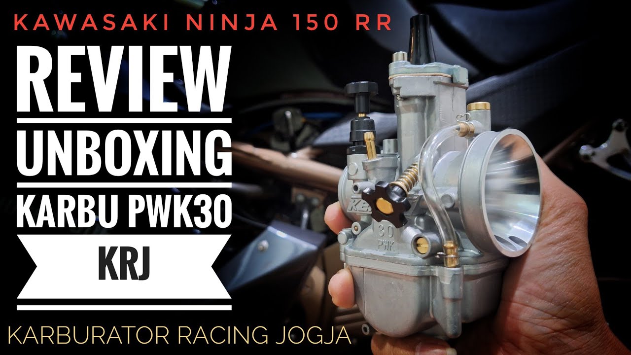 KARBURATOR RACING JOGJA KRJ PWK30🔥NINJA 2TAK🚀 Unboxing & Review Lengkap