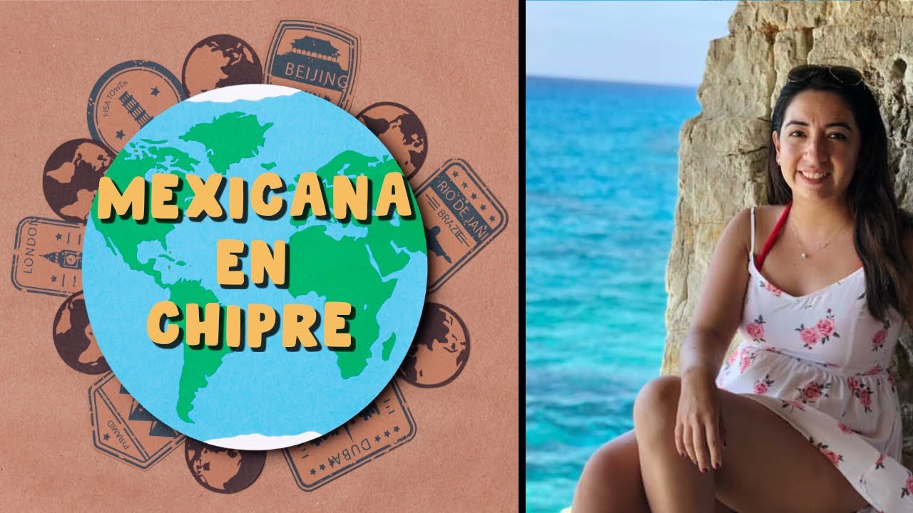 Mexicanas por el Mundo🌎Mexicana en Chipre🇨🇾|Conoce Chipre #MexicanaenChipre #playasenchipre #chipre