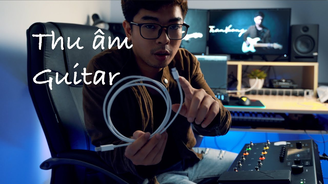 [King] Hướng Dẫn Thu Âm Guitar Đơn GIản