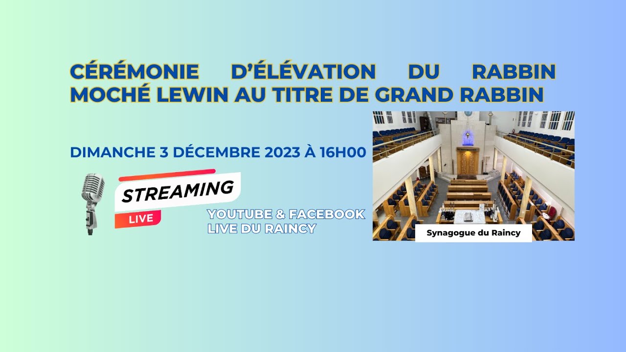 Cérémonie d’élévation du Rabbin Moché Lewin au titre de Grand Rabbin