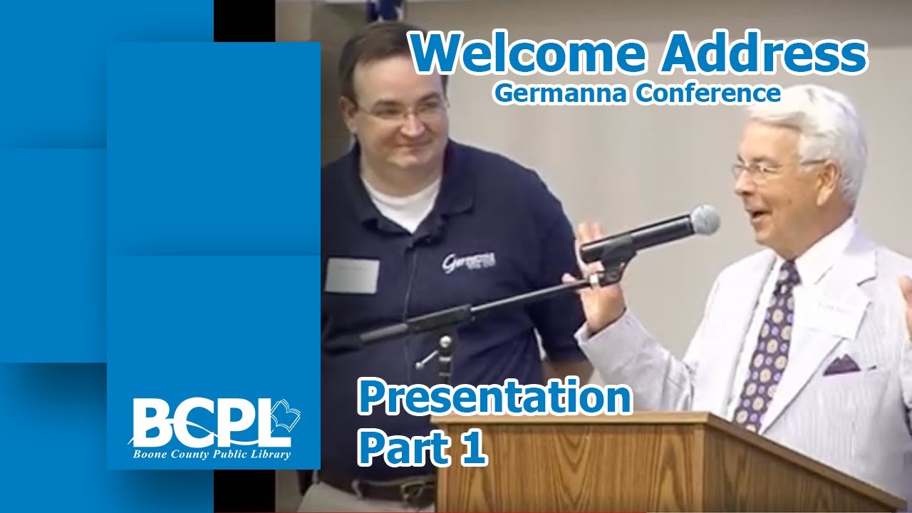Welcome Address Germanna Conference- Part 1 of 2