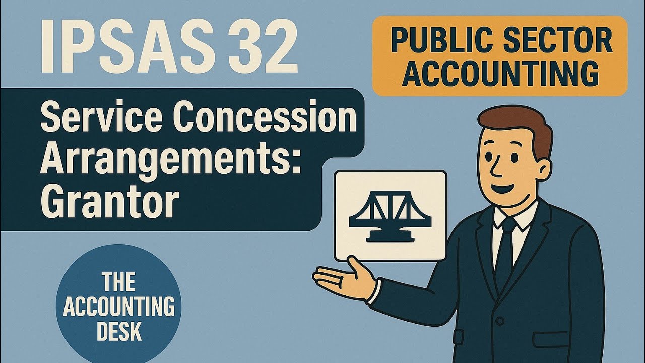 IPSAS 32 - Service Concession Arrangements: Grantor
